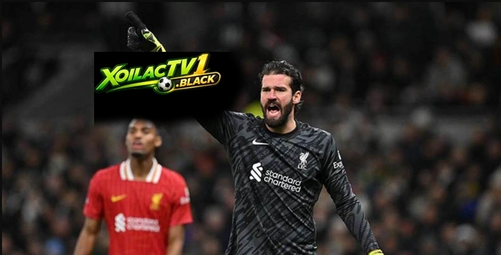 Alisson nằm trong top 10 thủ môn hay nhất thế giới rất tài năng